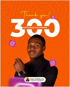 a man is standing in front of an orange background with the words thank you 350 instagram followers