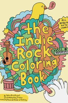 the inside rock coloring book is shown with hands and musical instruments in front of it