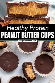 chocolate peanut butter cups stacked on top of each other with the words healthy protein peanut butter cups