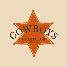 the cowboy's night club logo is shown in orange and black on a beige background