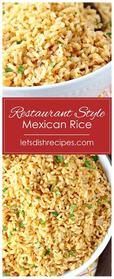 mexican rice in a white bowl with the words restaurant style mexican rice on top and below