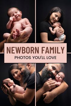 a man and woman holding a baby in their arms with the caption newborn family photos you'll love