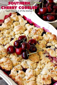 a close up of a pie with cherries on it and the words southern cherry cobbler