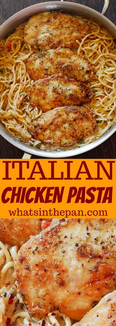 chicken and pasta in a pan with the words italian chicken pasta above it on top