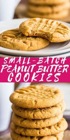 peanut butter cookies stacked on top of each other with the words small batch peanut butter cookies