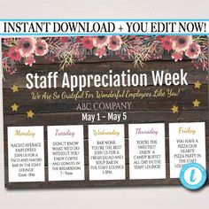 a sign that says staff appreciation week with flowers and stars on the front, next to it