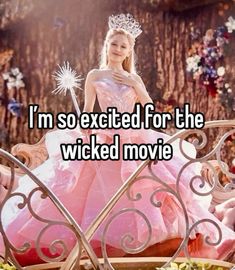 i'm so excited for the wicked movie that is in front of her