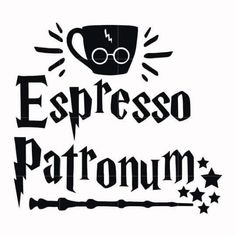 the words espresso patronum are written in black and white with stars around it