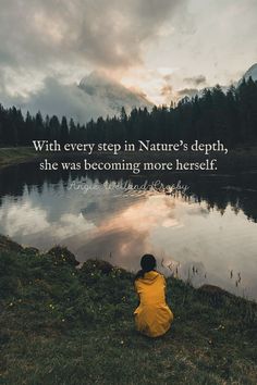 Nature Girl Quotes as Soul Soothers | Photo by Eberhard Grossgasteiger Nature Lover Quotes, Nature Quotes Beautiful, River Quotes, Forest Quotes, Nature Quotes Inspirational, Nature Quotes Adventure, Season Quotes, Soul Poetry, Winter Quotes