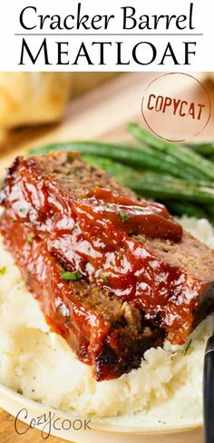 the crocker barrel meatloaf is on top of mashed potatoes