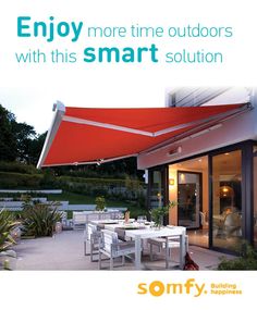 an advertisement for a patio shade with the words enjoy more time outdoors with this smart solution