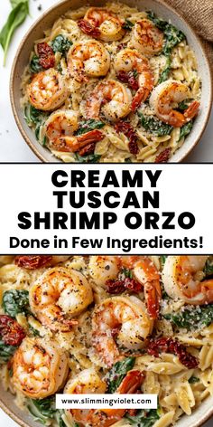 creamy tuscann shrimp orzo with spinach and sun dried tomatoes in a white bowl