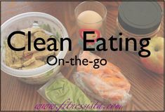 an image of clean eating on the go