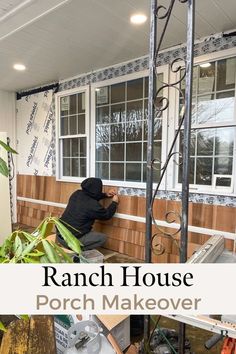 a man working on a porch with the words ranch house porch makeover over it