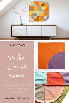 an image of a living room with colorful art on the wall and text overlay that reads, master curved seams learn how easily it can be to