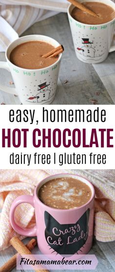 two mugs of hot chocolate with cinnamon sticks in them and the text easy homemade hot chocolate dairy free gluten free