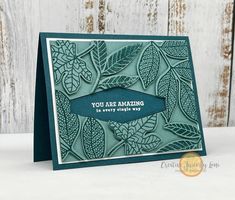 a card with leaves on it that says you are amazing