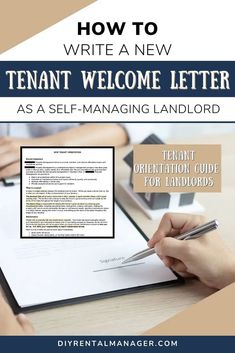 a person writing on a paper with the title how to write a new tenant welcome letter as