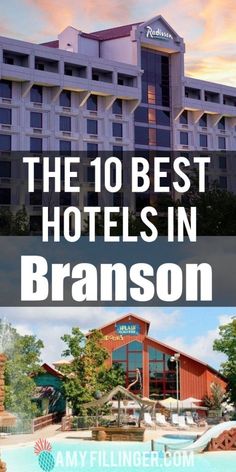 the 10 best hotels in branon