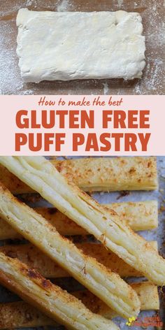 how to make the best gluten - free puff pastry with this easy recipe