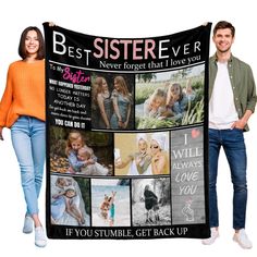 a man and woman holding up a blanket that says best sister never forget i have you