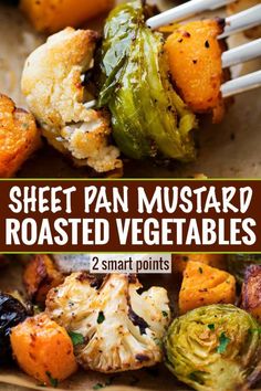 sheet pan mustard roasted vegetables with text overlay that reads sheet pan mustard roasted vegetables 2 smart points