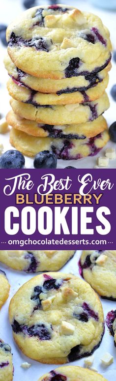 blueberry cookies stacked on top of each other with text overlay that reads the best ever blueberry cookies