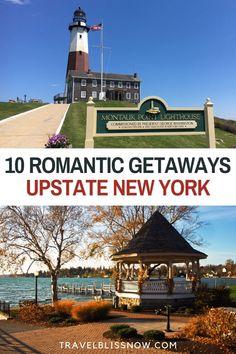 the top 10 romantic getaways in new york with text overlaying it