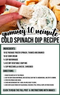 the recipe for spinach dip is shown in this poster, with instructions to make it