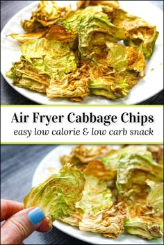 white plates with air fryer cabbage leaves and text Cabbage Chips, Fryer Cabbage, Chips In The Air Fryer, Low Calorie Snack, Low Carb Low Calorie, Healthy Chips, Vegetable Chips, Veggie Snacks