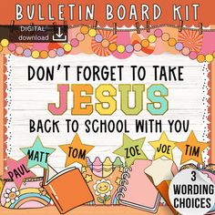 bulletin board kit for kids with jesus back to school message and colorful pictures on it