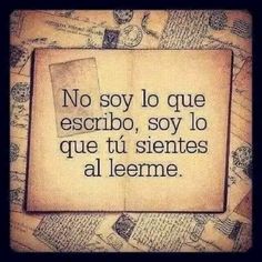 an old book with the words no soy lo que escribo, soy lo que que tu sientes al