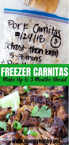 freezer carnitas is the best way to make frozen meals in minutes or less