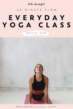 a woman doing yoga poses with the words every day yoga class on it and below her