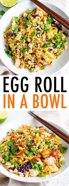 egg roll in a bowl with chopsticks next to it and the title overlay reads egg roll in a bowl