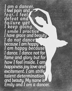 a black and white photo with the words i am a dancer