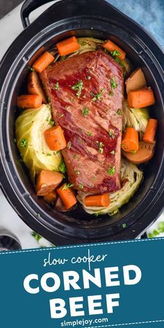 slow cooker corned beef with carrots, cabbage and leeks in it