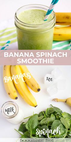 banana spinach smoothie recipe in a mason jar with bananas and spinach on the side