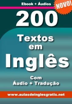 the book cover for 200 texos em ingles com audio + traducao