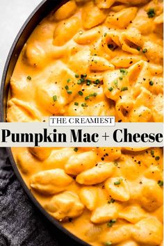 pumpkin mac and cheese in a skillet with the title text overlay reads, the creamiest pumpkin mac and cheese