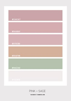 the pink and sage color palette is shown