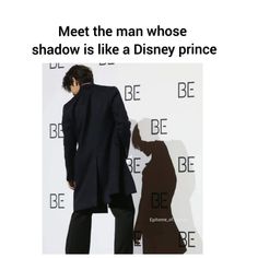 a man standing next to a woman in front of a white background with the words, meet the man whose shadow is like a disney prince