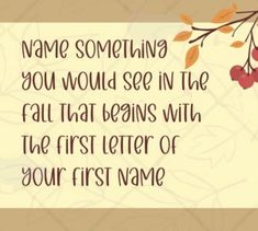 a card with the words name something you would see in the fall that begins with the first letter of your first name