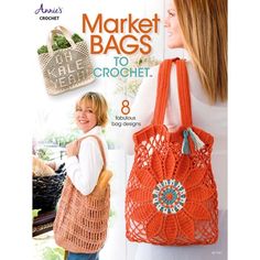 a woman holding an orange crochet bag in front of her face with the words market bags to crochet on it