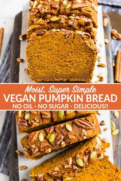 sliced loaf of vegan pumpkin bread with nuts on top