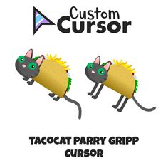 taco cat party gripp cusor is featured in this ad for custom curson