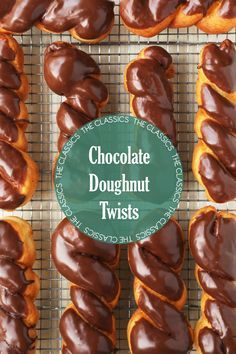 chocolate doughnut twists on a cooling rack with the words chocolate doughnut twists above them