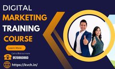 a man and woman giving thumbs up in front of a blue background with the words digital marketing training course