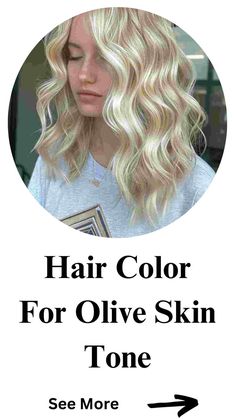 Brown Hair Olive Skin, Hair Color For Olive Skin, Olive Skin Tone Hair Color, Olive Skin Hair, Olive Skin Blonde Hair, Hair Color For Warm Skin Tones, Soft Hair Color, Rich Hair Color, The Best Hair Color