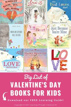 the big list of valentine's day books for kids is featured on this page